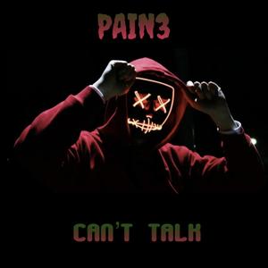 Can't Talk (Explicit)