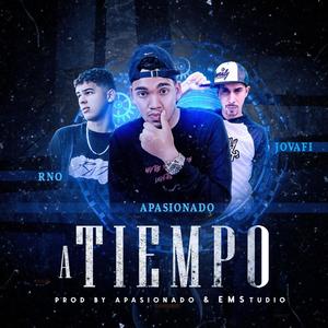 A Tiempo (feat. RNO & Jovafi)