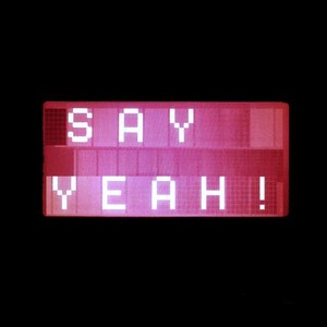 Say Yeah!