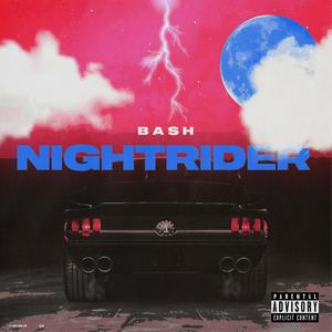 Night Rider (Explicit)