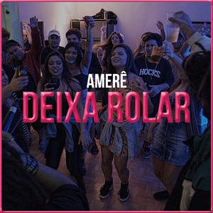 Deixa Rolar