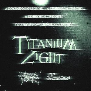 Titanium Light (feat. bluestar)