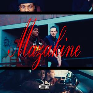 Mazakine (feat. Cuffa) [Explicit]