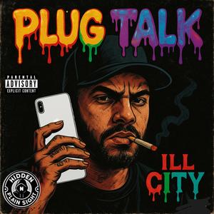 Plug Talk (Explicit)