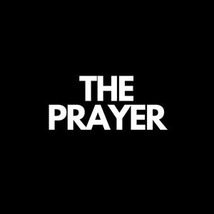 The Prayer (Explicit)