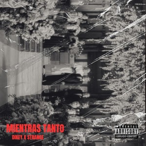 Mientras Tanto (Explicit)