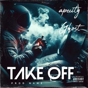 Take Off (Explicit)