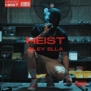 Heist