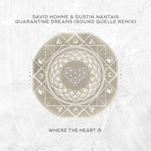 Quarantine Dreams (Sound Quelle Remix)