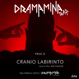 Cranio Labirinto(Prod. Kill The Dancer)
