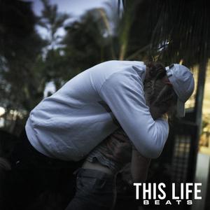 This Life (Explicit)