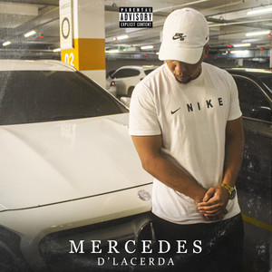 Mercedes (Explicit)