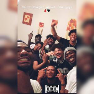 Can't Forget About The Guys (feat. Tim Griffin, SS Dooly, Gr. Leaf & Keezo) (Special Version)