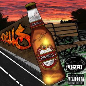 Criminali (Explicit)