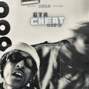 GTA CHEAT COD'z (feat. gii ShtxActs) [Explicit]