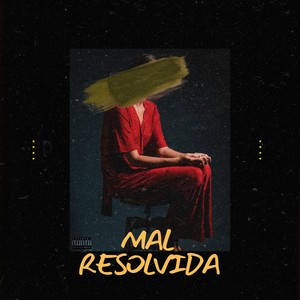 Mal resolvida (Explicit)