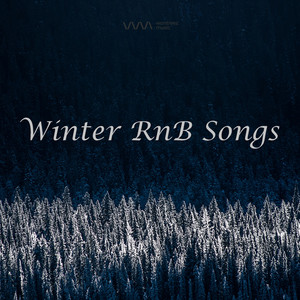 Winter RnB Songs