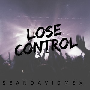 lose control