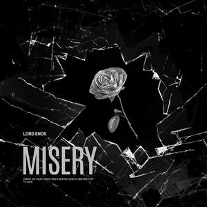 MISERY