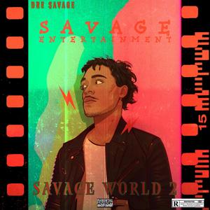 SAVAGE WORLD 2 (Explicit)