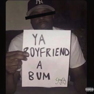 ya bf a BUM (Explicit)