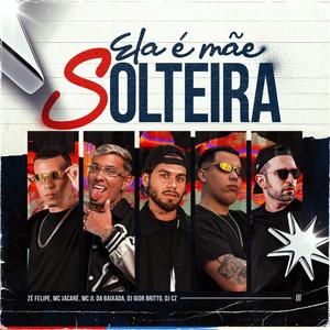 Ela é Mãe Solteira