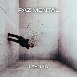 Paz Mental (Explicit)