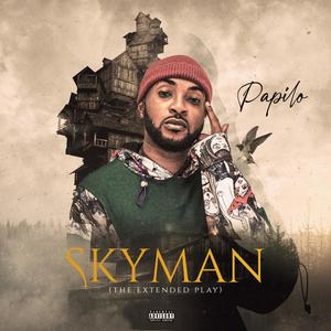 Sky Man (feat. Stunzy) (Explicit)