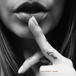 Indra (A Mi Ritmo) Revisited
