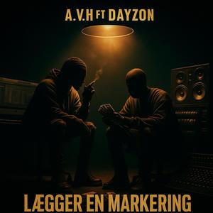 Lægger en markering (feat. Dayzon)