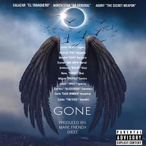 Gone (feat. North Star "Da General" & Agony "The Secret Weapon") [Explicit]