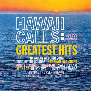 Hawaii Calls: Greatest Hits