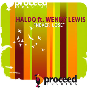 Never Lose(Haldo's Original)