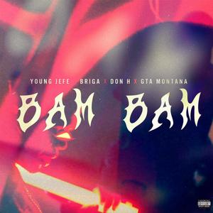 Bam Bam (Explicit)