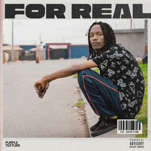 For Real (Explicit)