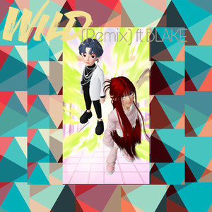 WILD (Remix)