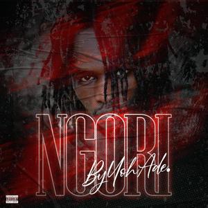 Ngori (Explicit)