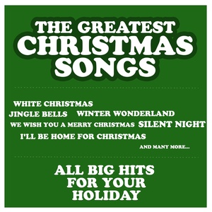 The Greatest Christmas Songs