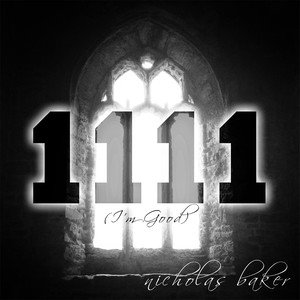 1111 (I'm Good) [Explicit]