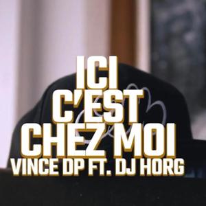 Ici c'est chez moi (feat. DJ Horg) [Explicit]