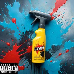 Spray (feat. Rdot, Kuu, Luh Moose & Jeww) [Explicit]