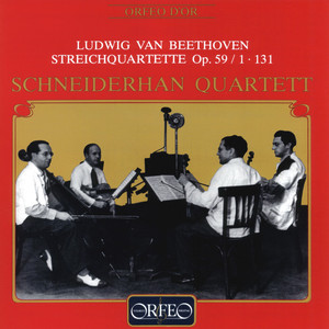 Beethoven, L. Van: String Quartets Nos. 7, "Rasumovsky" and 14 (Schneiderhan Quartet)