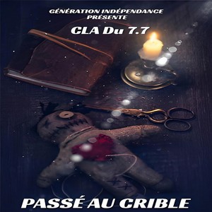 Passé au Crible (feat. Claduseptsept & Versatile Beatmaker) (Explicit)