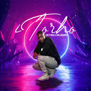 iTorho(feat. Ruulz & IDK Lukhanyo)