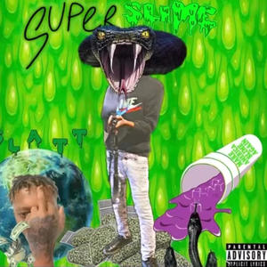 Super Slime (Explicit)