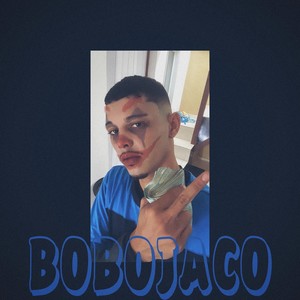 Bobojaco (Explicit)