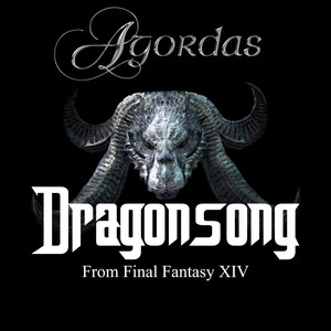 Dragonsong (From "Final Fantasy XIV: Heavensward")