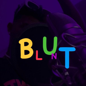 Blunt (Explicit)