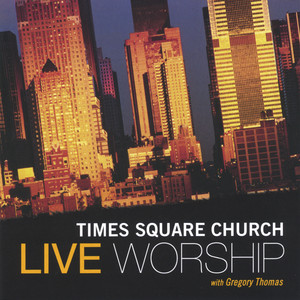 Live Worship With Gregory Thomas