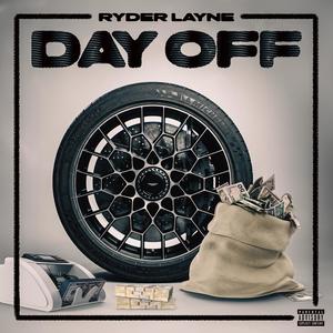 Day Off (Explicit)